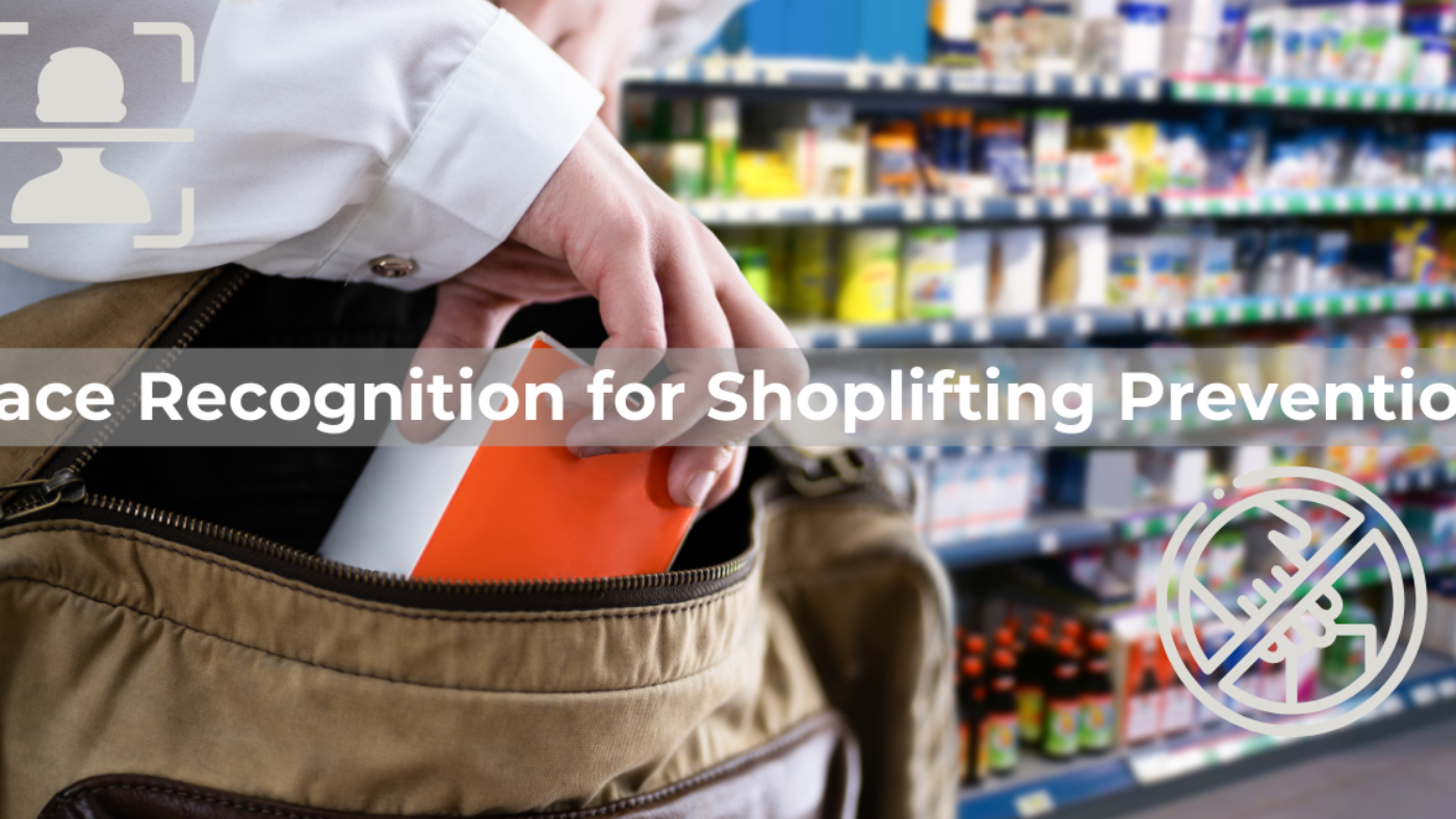 Face Recognition for Shoplifting Prevention